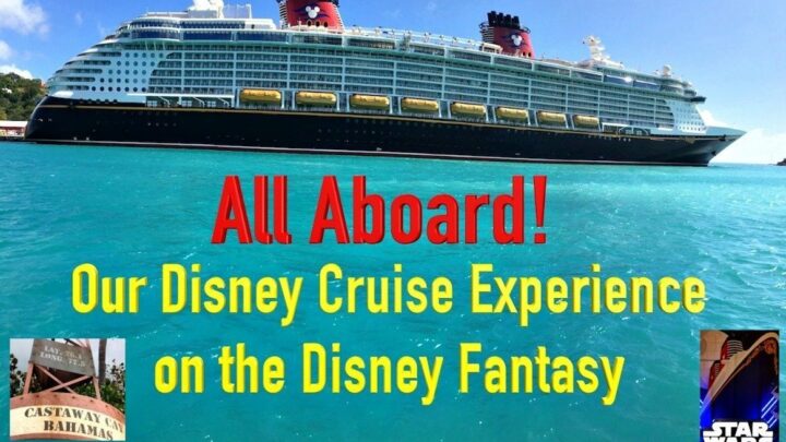Disney Fantasy Cruise Review