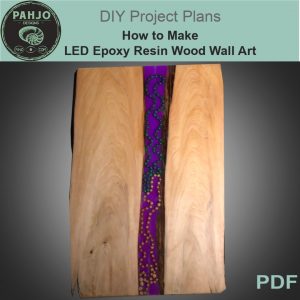 LED Epoxy Resin Wood Wall Art DIY Plans